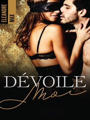 cover image of Dévoile-moi